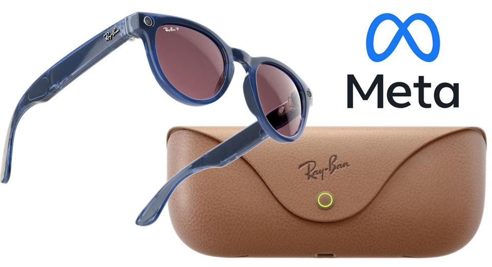 Introducing The Brand New Ray Ban Meta Smart Glasses Collection